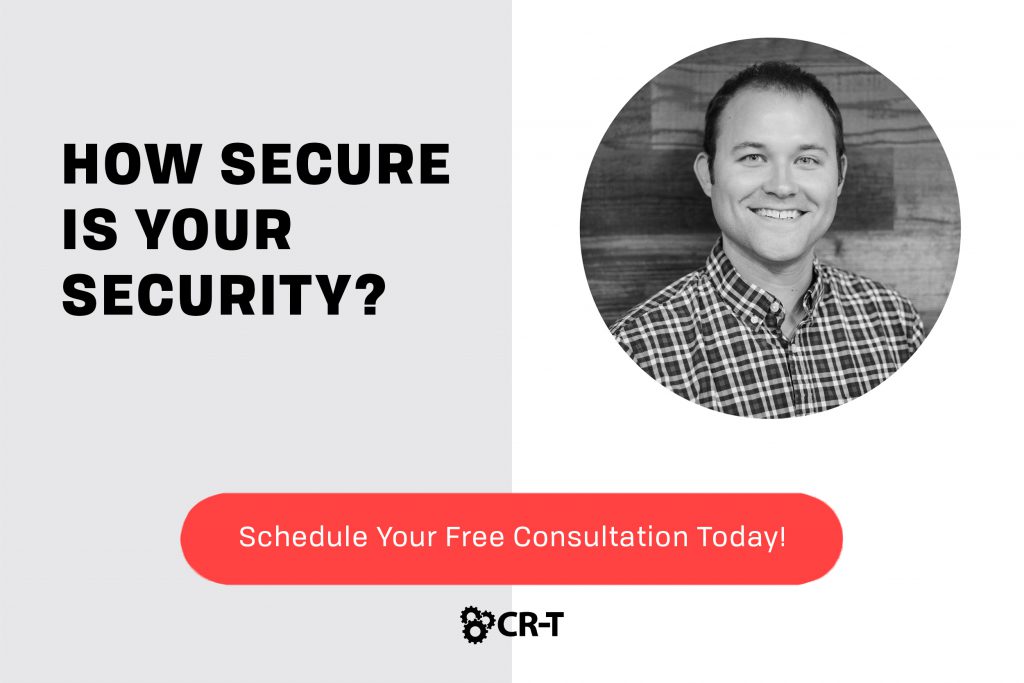 How secure is your security? Schedule your free consultation today!