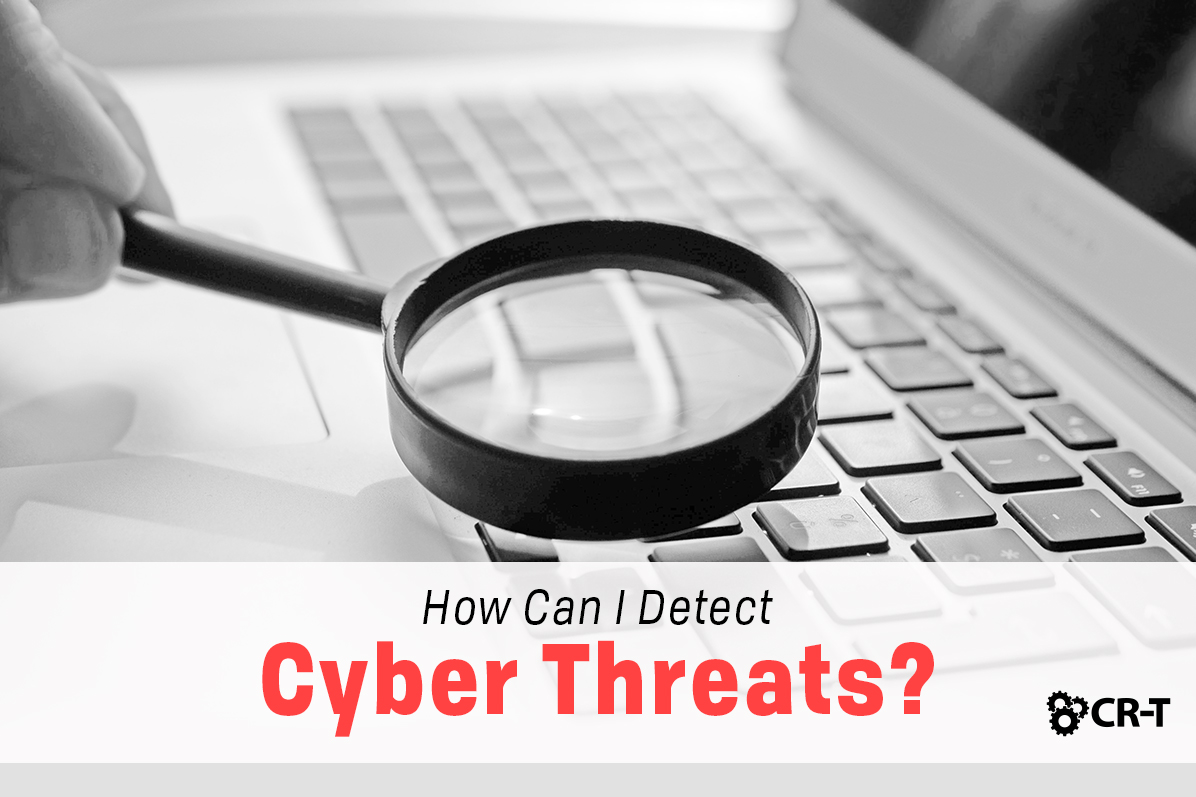 You are currently viewing How Can I Detect Cyber Threats?